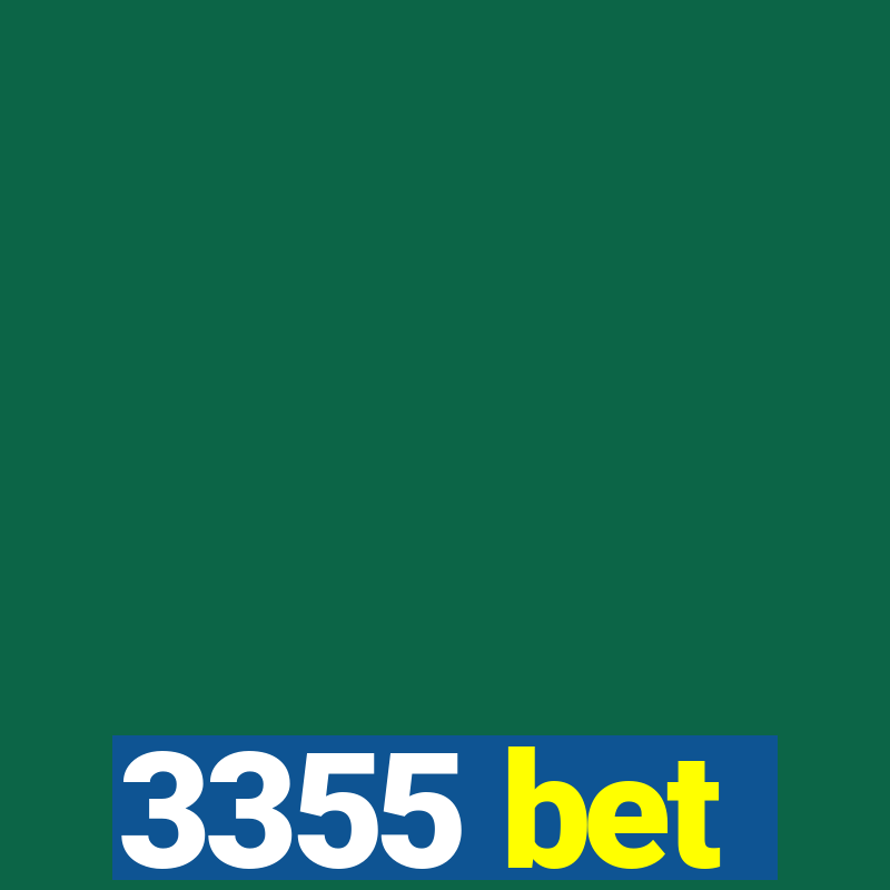 3355 bet